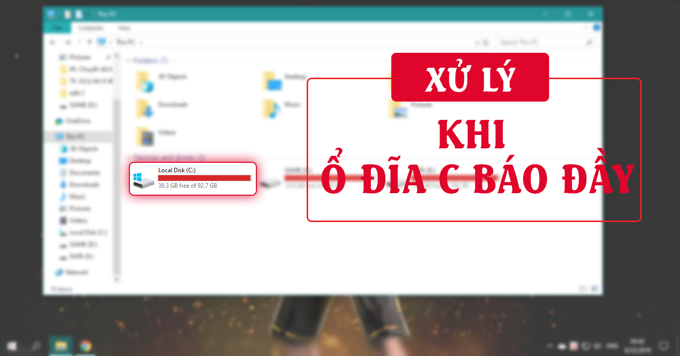 Cài lại win khi ổ C báo đầy